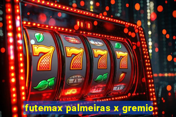 futemax palmeiras x gremio