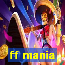 ff mania