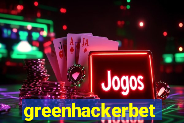 greenhackerbet