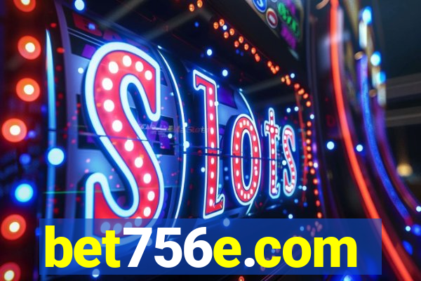 bet756e.com