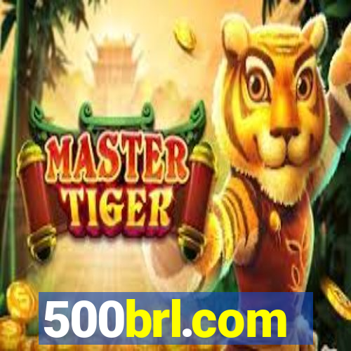 500brl.com