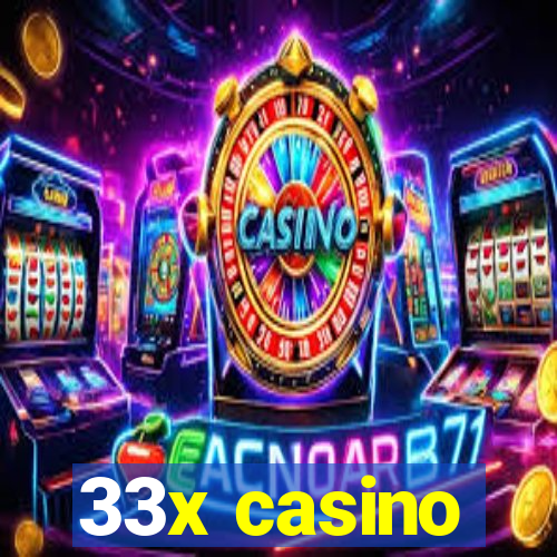 33x casino