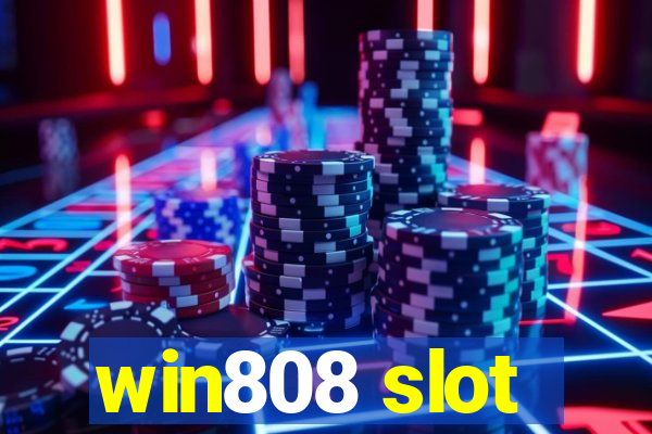 win808 slot