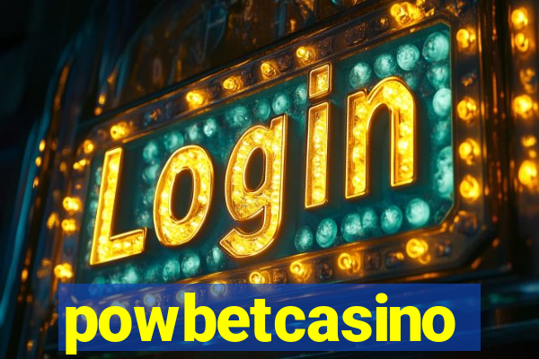 powbetcasino