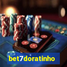 bet7doratinho