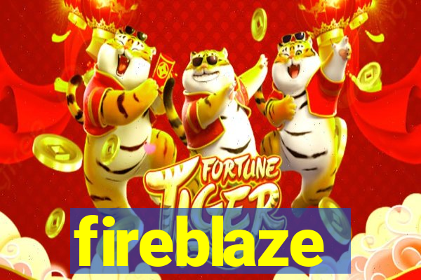 fireblaze