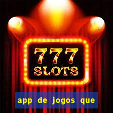 app de jogos que pagam de verdade