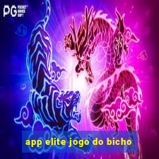 app elite jogo do bicho