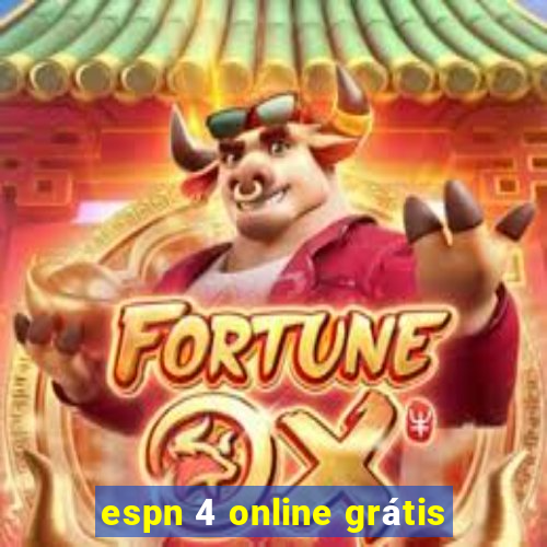 espn 4 online grátis