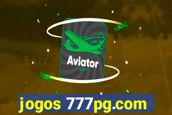 jogos 777pg.com