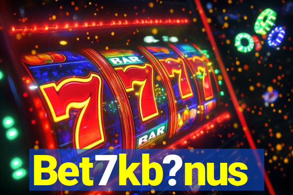 Bet7kb?nus