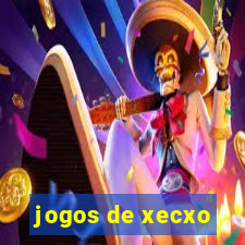 jogos de xecxo