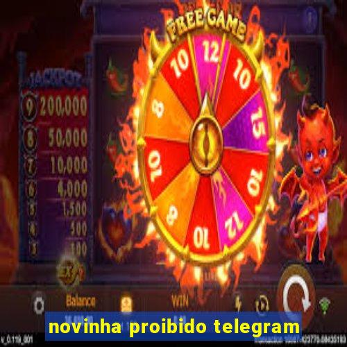 novinha proibido telegram