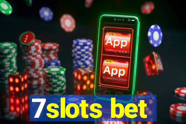 7slots bet