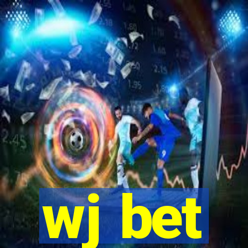 wj bet