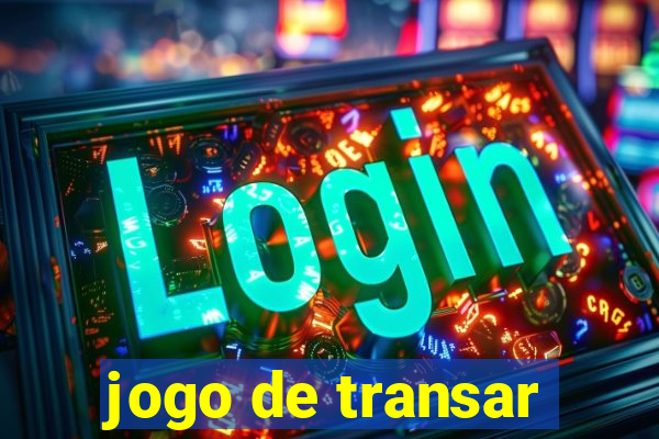 jogo de transar