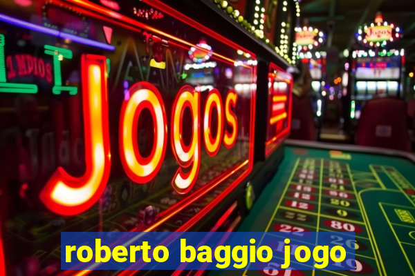 roberto baggio jogo