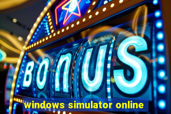 windows simulator online