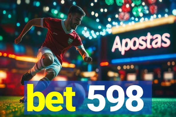 bet 598