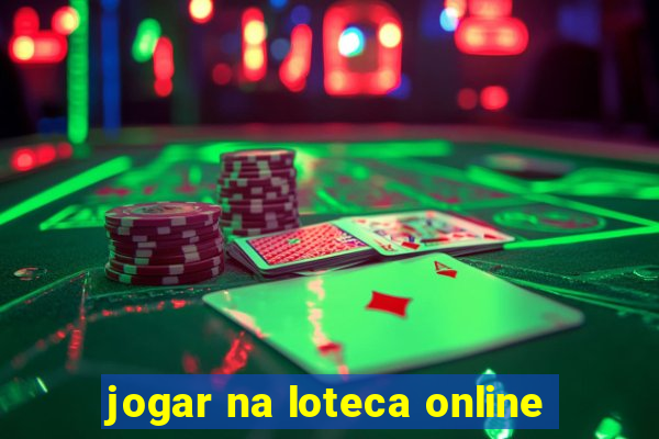 jogar na loteca online