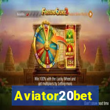 Aviator20bet