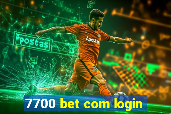 7700 bet com login