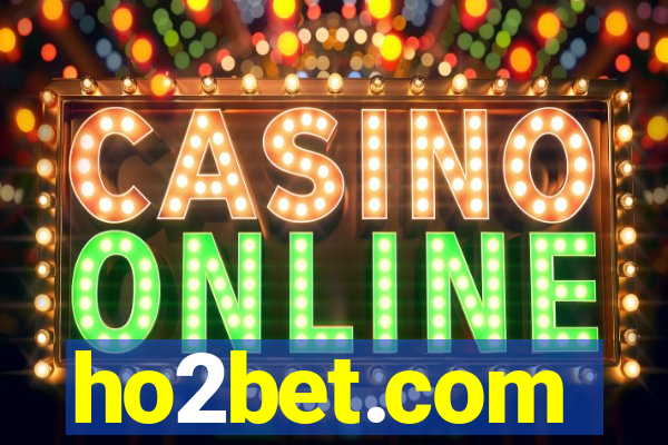 ho2bet.com