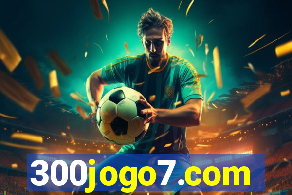 300jogo7.com