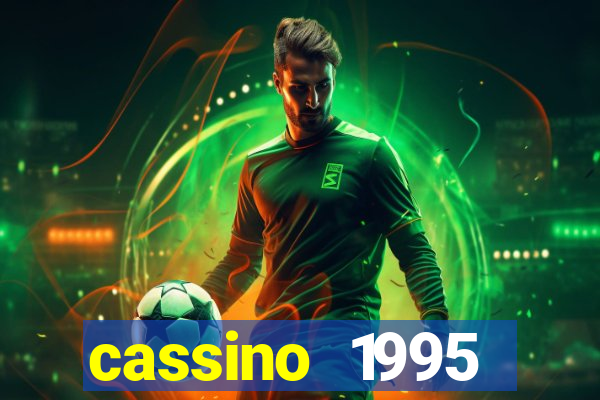 cassino 1995 dublado online