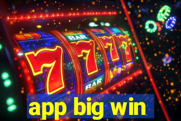 app big win