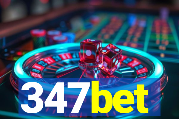 347bet