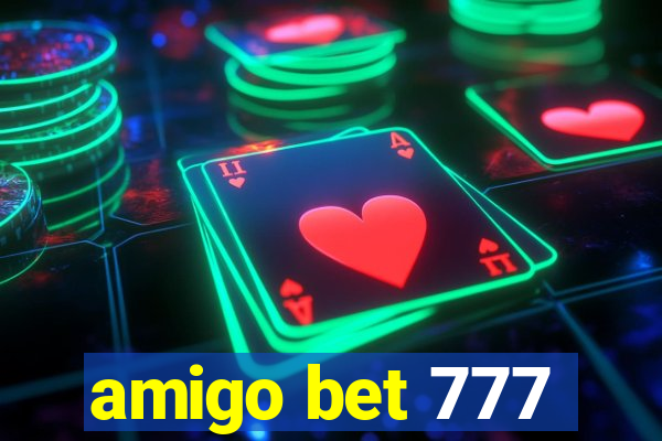 amigo bet 777