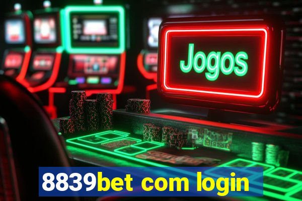 8839bet com login