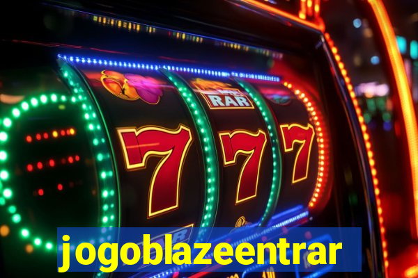 jogoblazeentrar