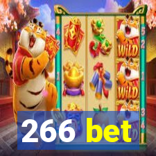 266 bet