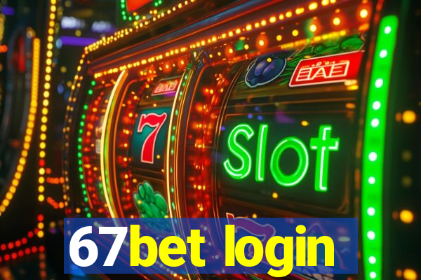 67bet login