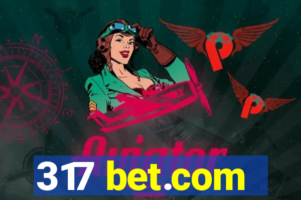 317 bet.com