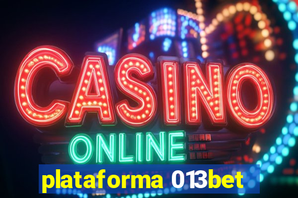 plataforma 013bet