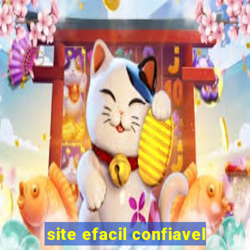 site efacil confiavel