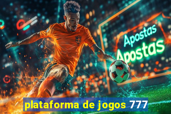 plataforma de jogos 777