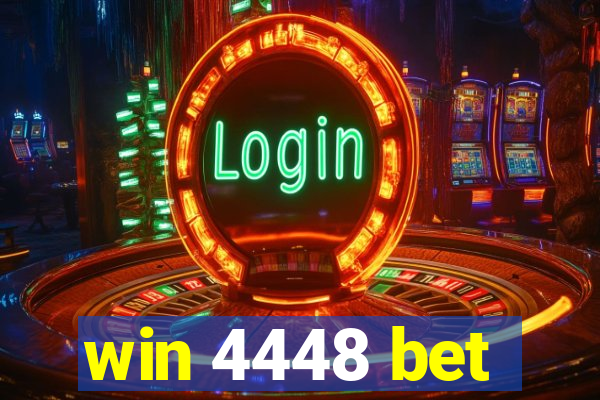 win 4448 bet