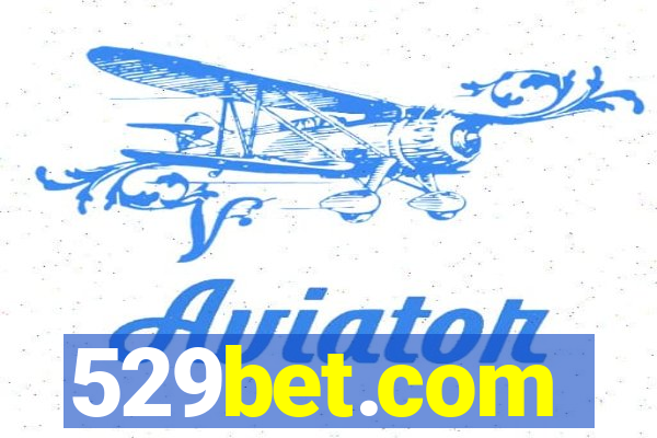 529bet.com