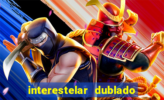 interestelar dublado download mega