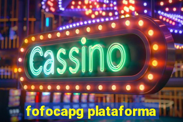 fofocapg plataforma