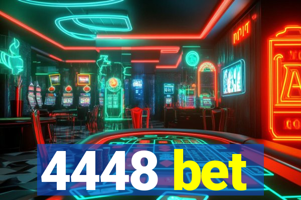 4448 bet