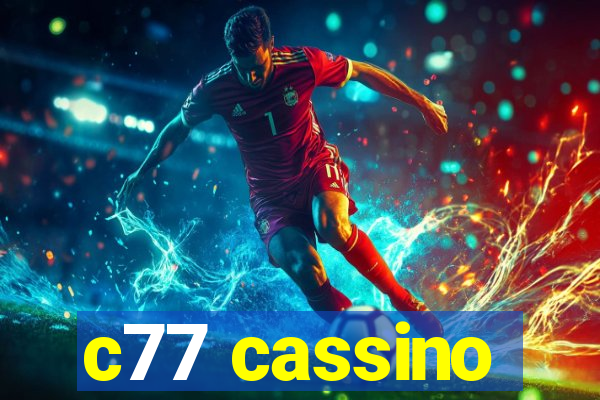 c77 cassino