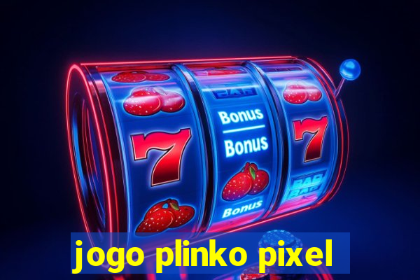 jogo plinko pixel