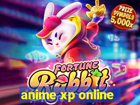 anime xp online