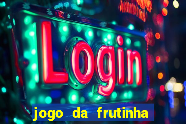 jogo da frutinha que paga no pix