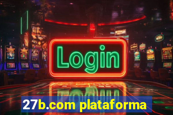 27b.com plataforma